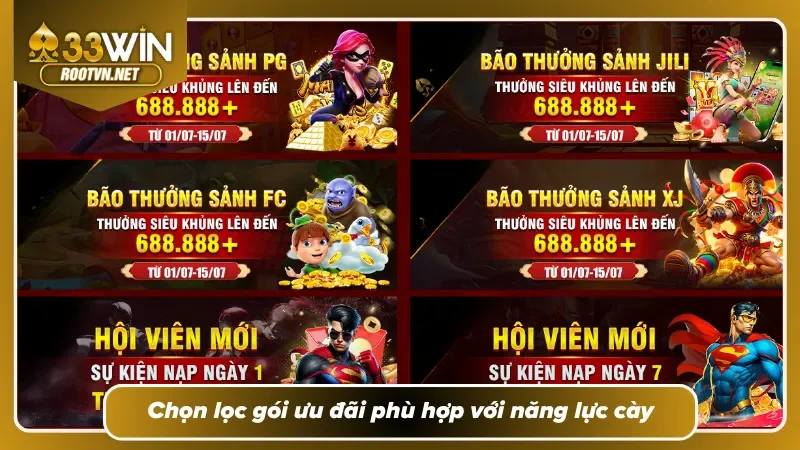 Bí quyết chọn gói thưởng theo khả năng của bản thân 